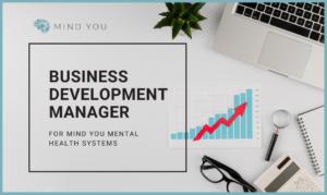 Business Development Manager for Mind You